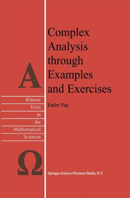 Couverture_Complex Analysis through Examples and Exercises