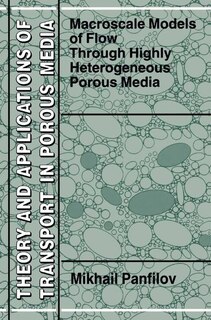 Couverture_Macroscale Models of Flow Through Highly Heterogeneous Porous Media