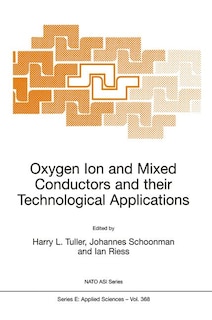 Couverture_Oxygen Ion and Mixed Conductors and their Technological Applications