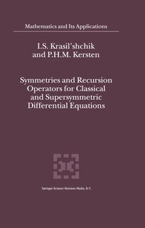 Front cover_Symmetries and Recursion Operators for Classical and Supersymmetric Differential Equations