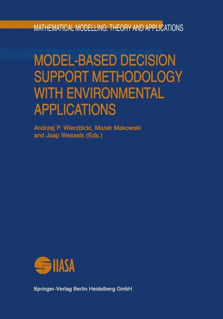 Front cover_Model-Based Decision Support Methodology with Environmental Applications