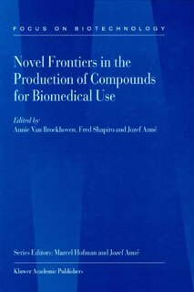 Front cover_Novel Frontiers in the Production of Compounds for Biomedical Use