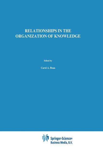Front cover_Relationships in the Organization of Knowledge