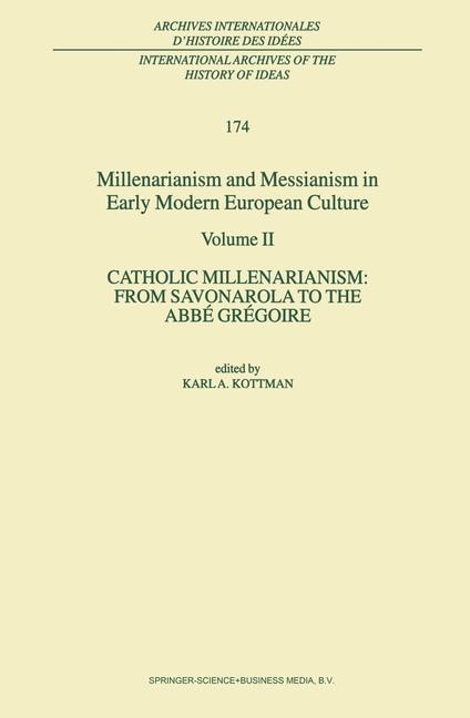 Front cover_Millenarianism and Messianism in Early Modern European Culture