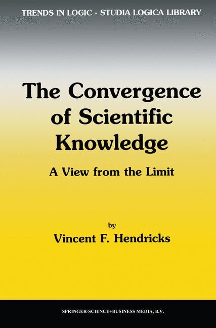 Front cover_The Convergence of Scientific Knowledge