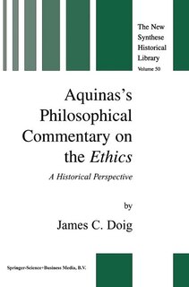 Front cover_Aquinas's Philosophical Commentary on the Ethics