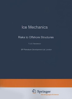 Couverture_Ice Mechanics and Risks to Offshore Structures