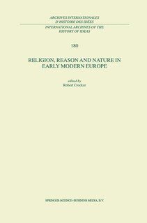 Front cover_Religion, Reason and Nature in Early Modern Europe