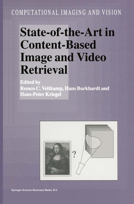 Front cover_State-of-the-Art in Content-Based Image and Video Retrieval