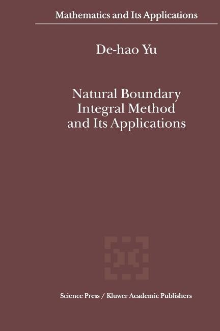 Front cover_Natural Boundary Integral Method and Its Applications