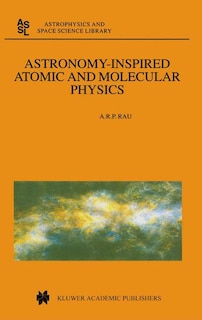 Couverture_Astronomy-inspired Atomic and Molecular Physics