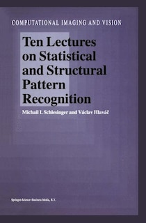 Couverture_Ten Lectures on Statistical and Structural Pattern Recognition