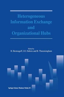 Couverture_Heterogeneous Information Exchange and Organizational Hubs