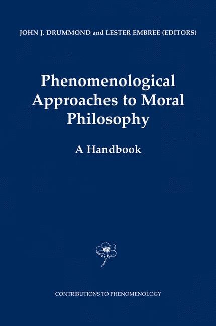 Front cover_Phenomenological Approaches to Moral Philosophy