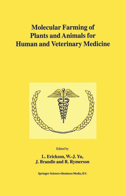 Front cover_Molecular Farming of Plants and Animals for Human and Veterinary Medicine