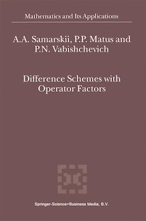 Front cover_Difference Schemes with Operator Factors