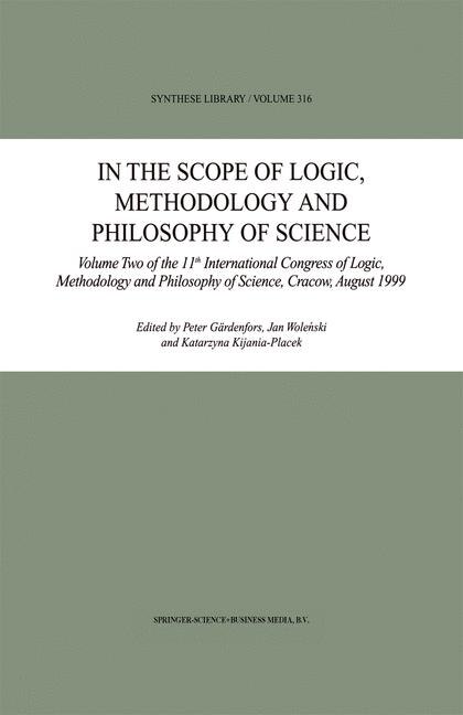 Front cover_In the Scope of Logic, Methodology and Philosophy of Science