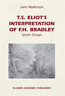 Couverture_T.S. Eliot's Interpretation of F.H. Bradley