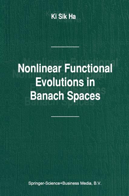 Front cover_Nonlinear Functional Evolutions in Banach Spaces