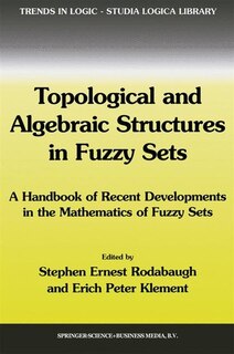 Couverture_Topological and Algebraic Structures in Fuzzy Sets