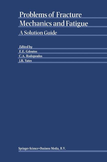 Front cover_Problems of Fracture Mechanics and Fatigue
