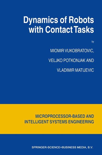 Front cover_Dynamics of Robots with Contact Tasks