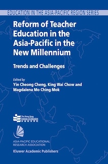 Front cover_Reform of Teacher Education in the Asia-Pacific in the New Millennium