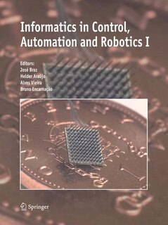 Front cover_Informatics in Control, Automation and Robotics I