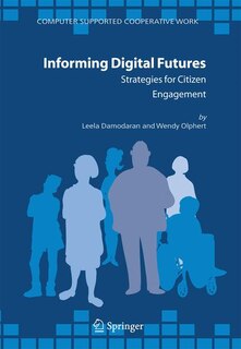 Informing Digital Futures: Strategies for Citizen Engagement