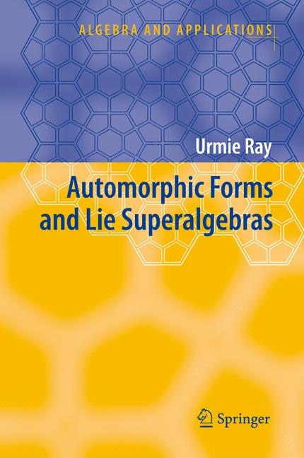 Couverture_Automorphic Forms and Lie Superalgebras