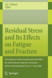 Front cover_Residual Stress and Its Effects on Fatigue and Fracture
