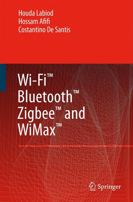 Couverture_Wi-Fi(tm), Bluetooth(tm), Zigbee(tm) and WiMax(tm)