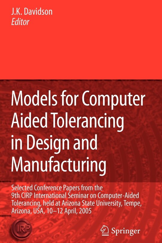 Couverture_Models for Computer Aided Tolerancing in Design and Manufacturing