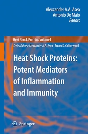 Heat Shock Proteins: Potent Mediators Of Inflammation And Immunity