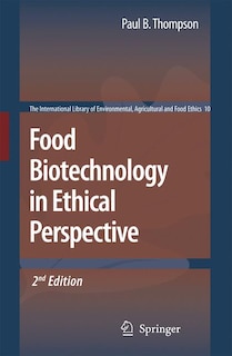 Front cover_Food Biotechnology in Ethical Perspective