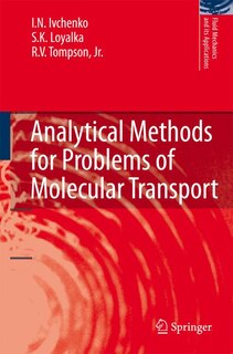 Front cover_Analytical Methods for Problems of Molecular Transport