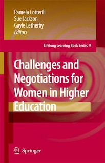 Front cover_Challenges and Negotiations for Women in Higher Education