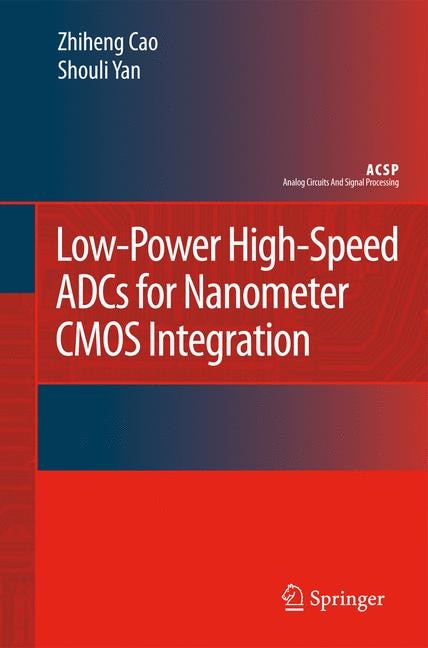 Front cover_Low-Power High-Speed ADCs for Nanometer CMOS Integration