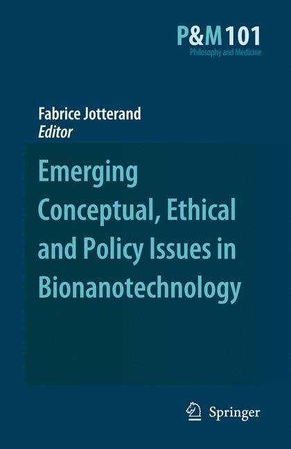 Couverture_Emerging Conceptual, Ethical and Policy Issues in Bionanotechnology