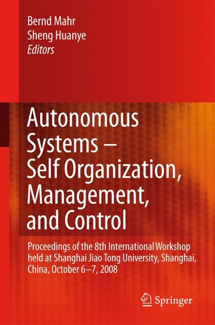 Front cover_Autonomous Systems - Self-Organization, Management, and Control