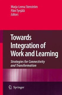 Front cover_Towards Integration of Work and Learning