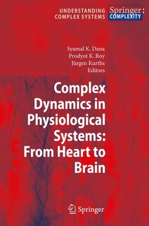 Front cover_Complex Dynamics In Physiological Systems