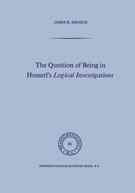 Front cover_The Question of Being in Husserl's Logical Investigations