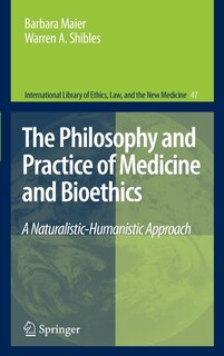 Couverture_The Philosophy and Practice of Medicine and Bioethics