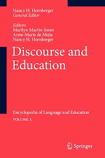 Discourse and Education: Encyclopedia of Language and EducationVolume 3