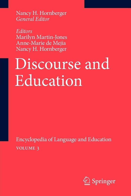 Discourse and Education: Encyclopedia of Language and EducationVolume 3