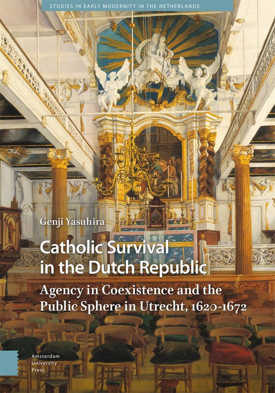 Front cover_Catholic Survival in the Dutch Republic