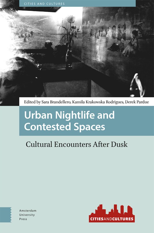 Couverture_Urban Nightlife and Contested Spaces