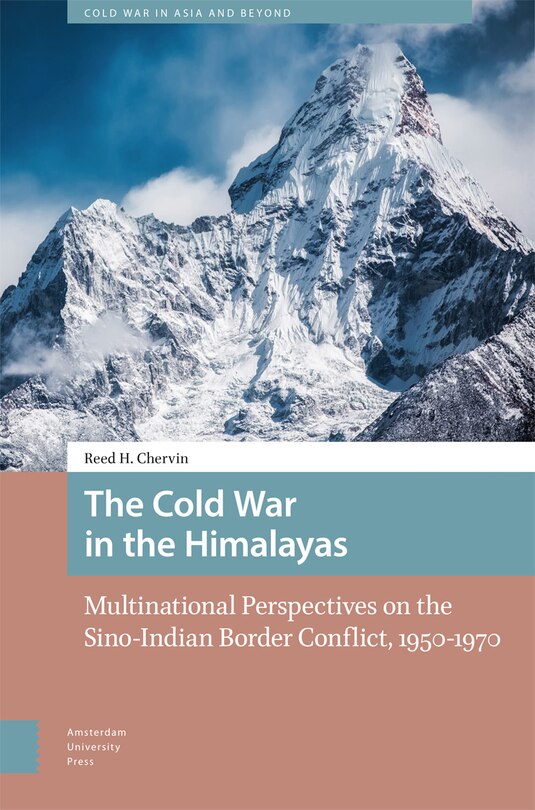 Front cover_The Cold War in the Himalayas