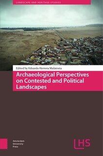 Front cover_Archaeological Perspectives on Contested and Political Landscapes